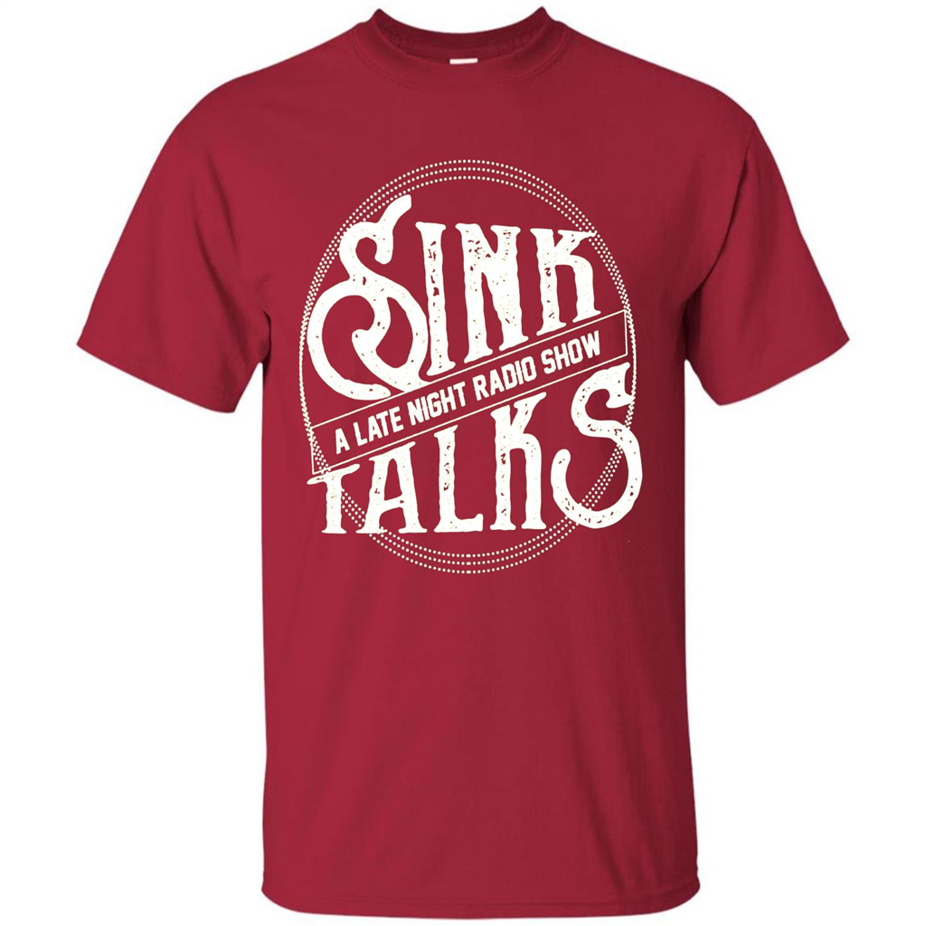 Sink Talks T-Shirt A Late Night Radio Show Cardinal