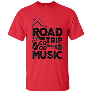 Summer T-shirt Road Trip And Good Music