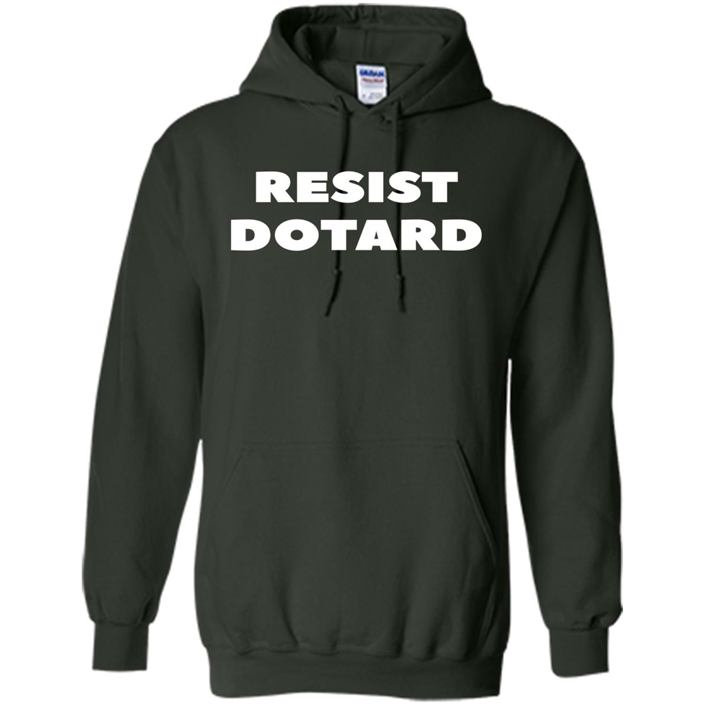 American President T-shirt Resist Dotard T-Shirt Forest Green