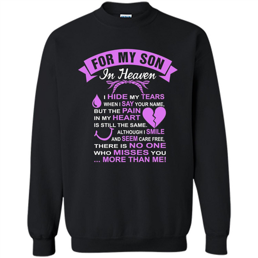 For My Son In Heaven T-shirt I Hide My Tears Black