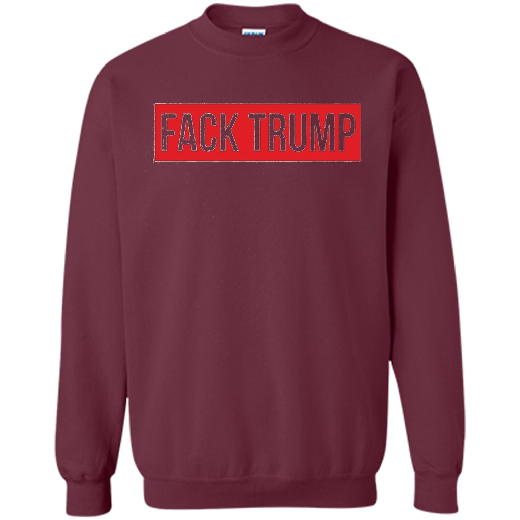 Fack Trump T-shirt Anti Trump T-shirt Maroon