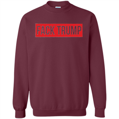 Fack Trump T-shirt Anti Trump T-shirt Maroon