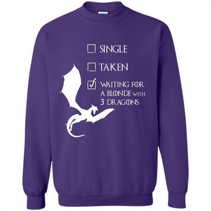 Single Taken Waiting For Blonde With 3 Three Dragons T-shirt Purple