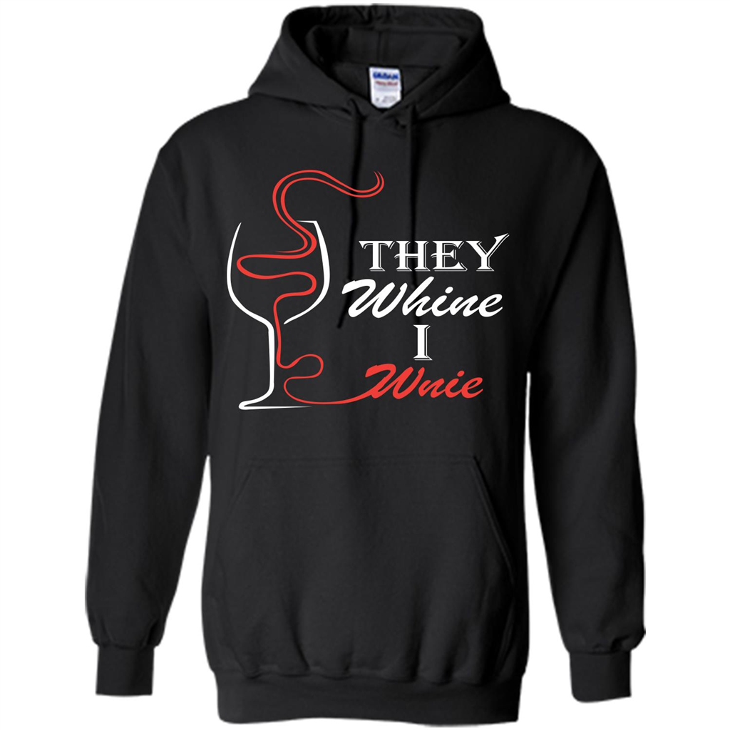 Wine T-shirt They Whine I Wine Black