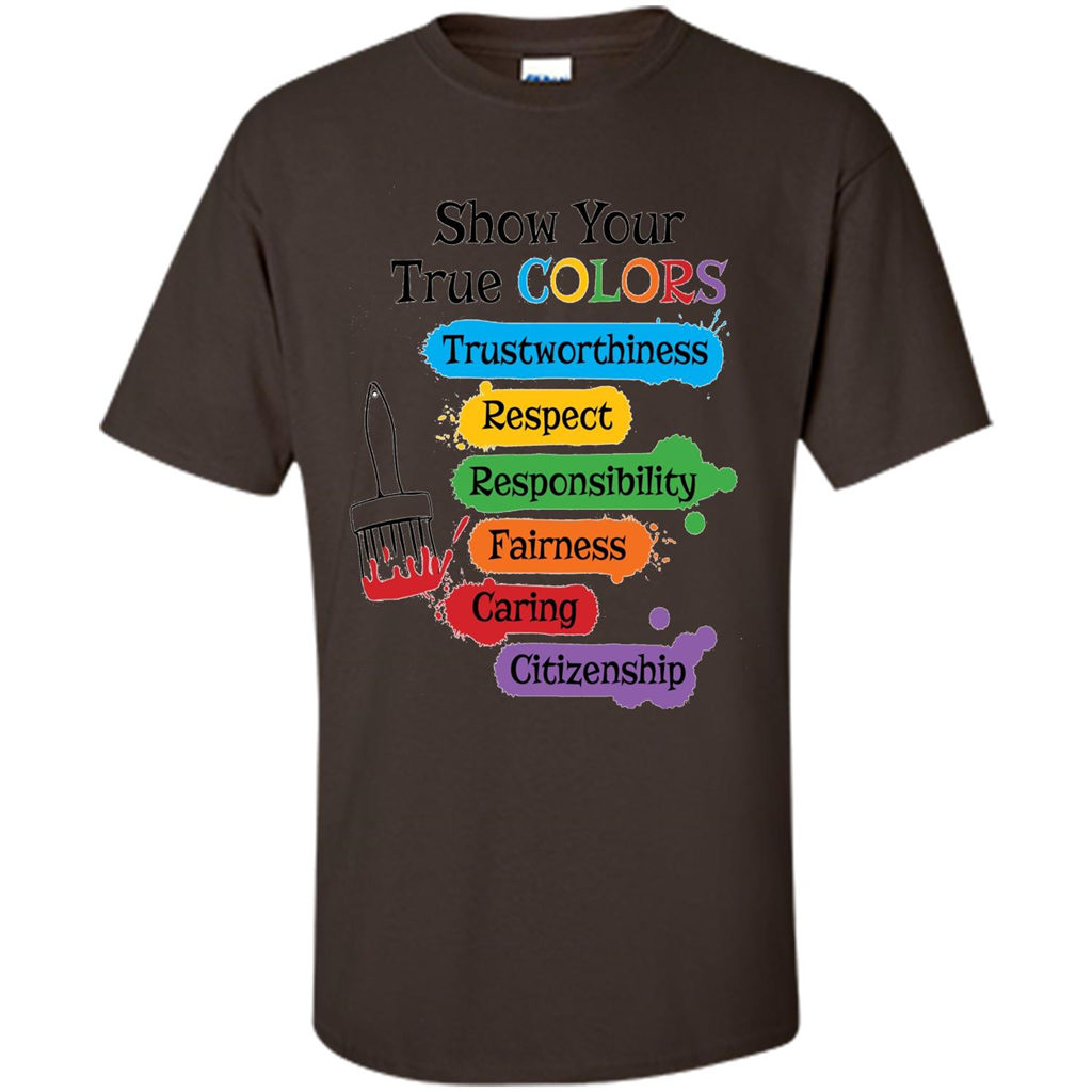 Show Your True Colors T-shirt Dark Chocolate