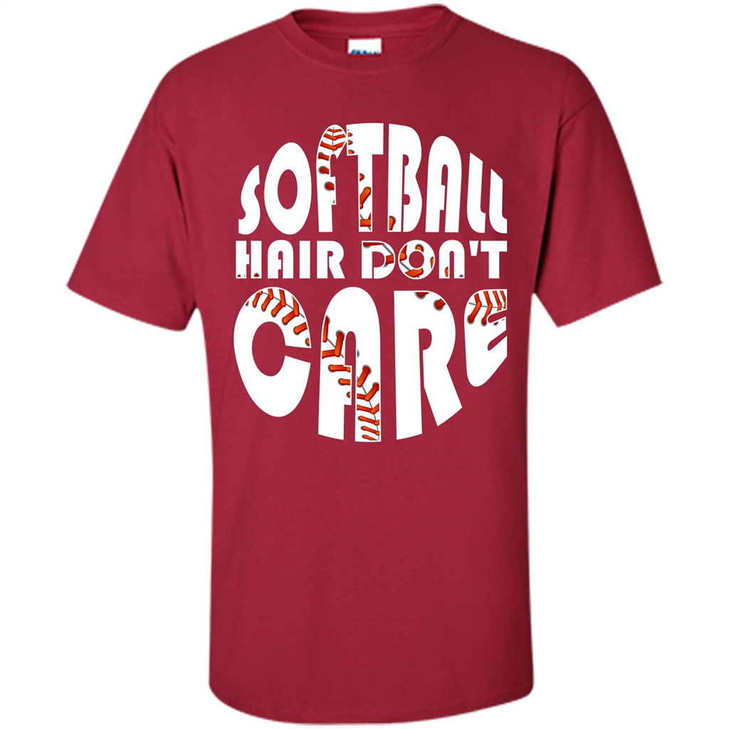 Softball Lover T-shirt Softball Hair Don't Care T-shirt Cardinal