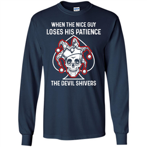 Jocker T-shirt When The Nice Guy Loses His Patience