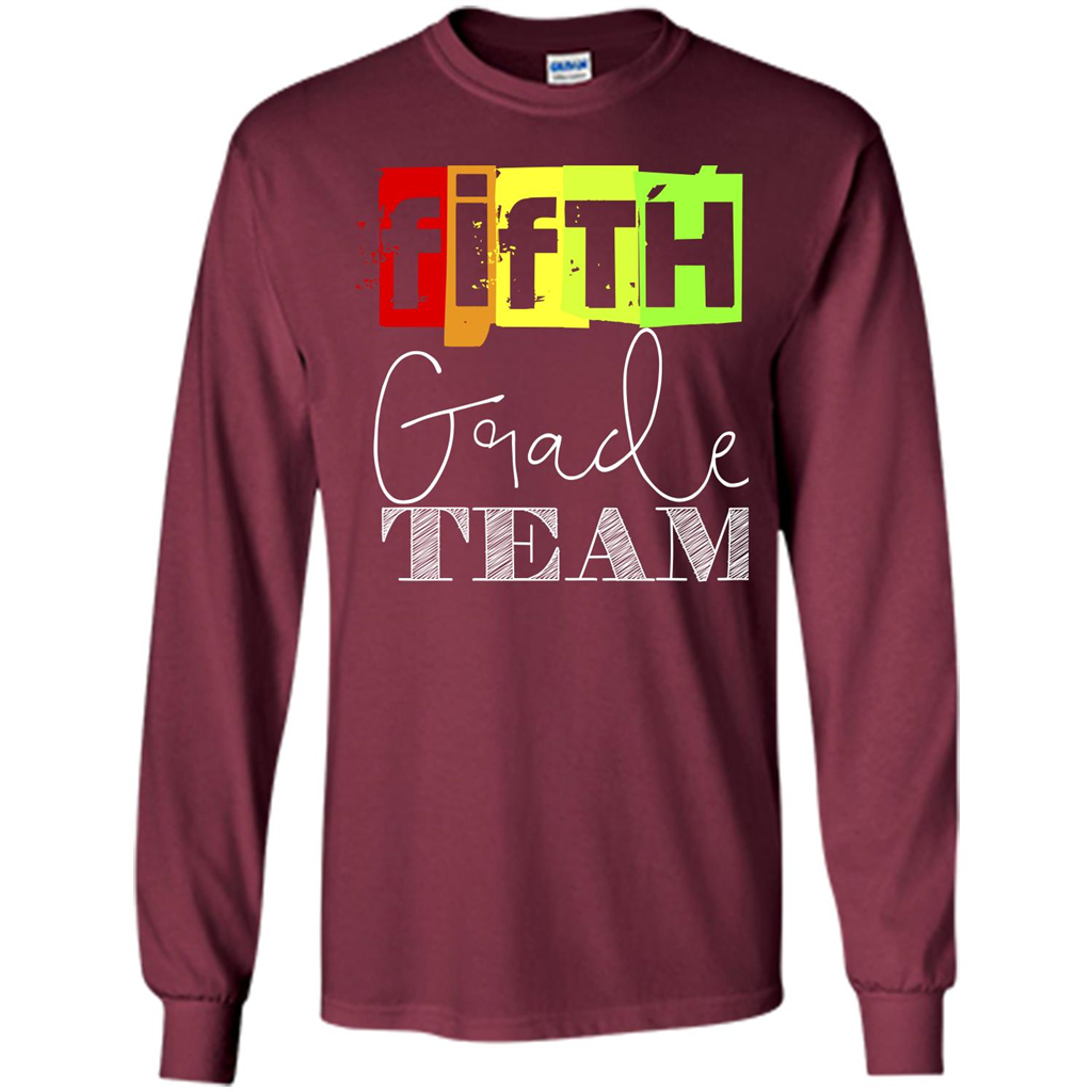 Fifth Grade Team T-shirt School Day T-shirt Maroon