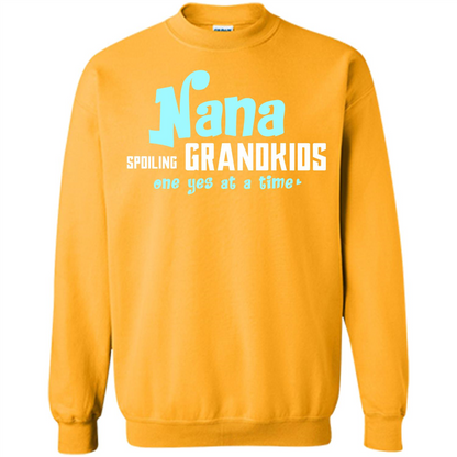 Nana T-shirt Spoiling Grandkids One Yes At A Time Gold