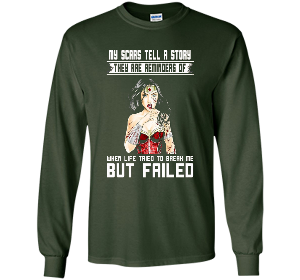 Women's My Scars Tell A Story They Are A Reminder Shirt cool shirt Forest Green