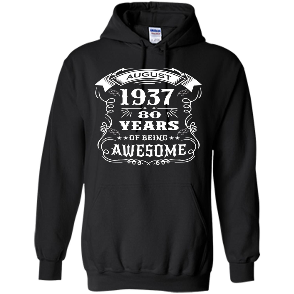 Born in August 1937 80 years of being awesome T-Shirt Gold
