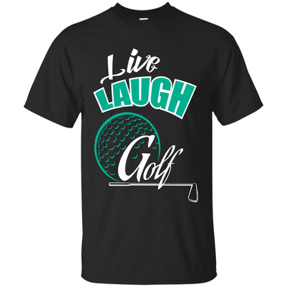 Goft T-shirt Live Laugh Golf Black