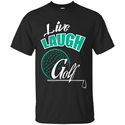 Goft T-shirt Live Laugh Golf Black