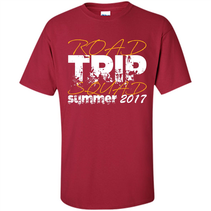 Summer T-shirt Road Trip Squad Summer 2017 Cardinal
