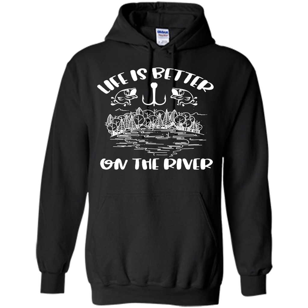Fishing Fisherman T-shirt Life Is Better On The River Tshirt Black
