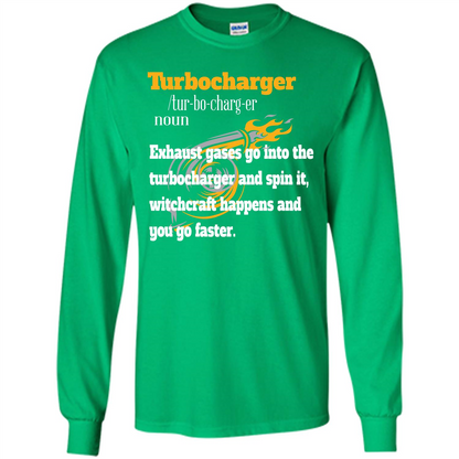 Car Lover T-shirt Turbocharger Exhaust Gases Go Into The Turbocharger Irish Green