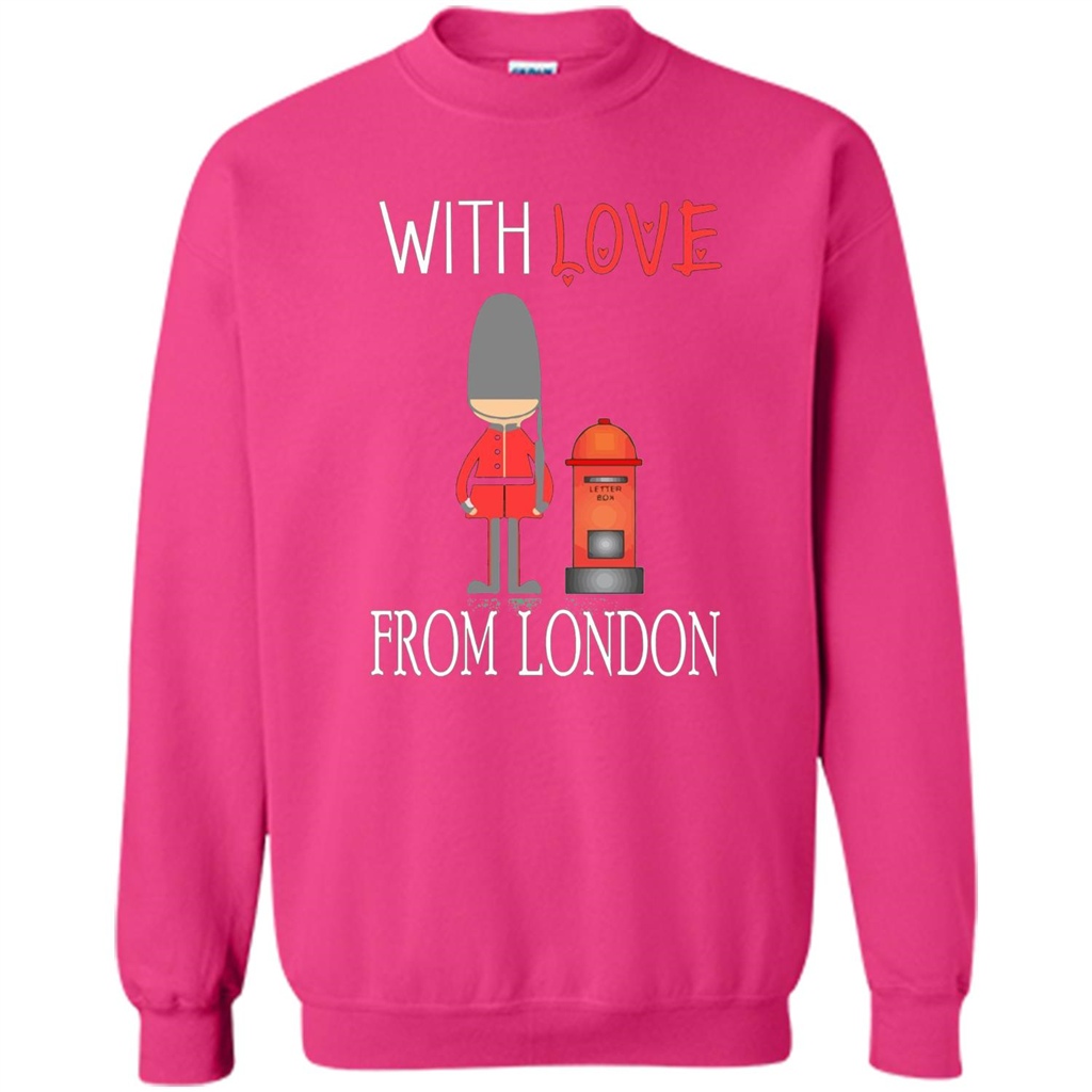 With Love From London England Britain Palace Guard T-shirt Heliconia