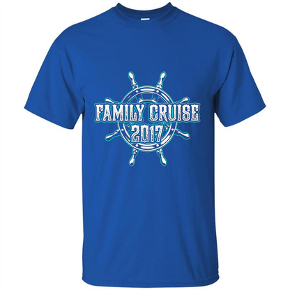 Family Cruise 2017 T-Shirt Family Vacation T-shirt Royal