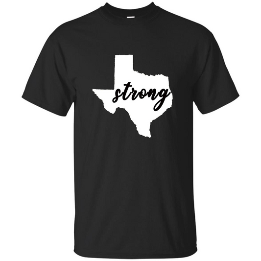 Texas Strong T-Shirt Stand Proud with Texas Black