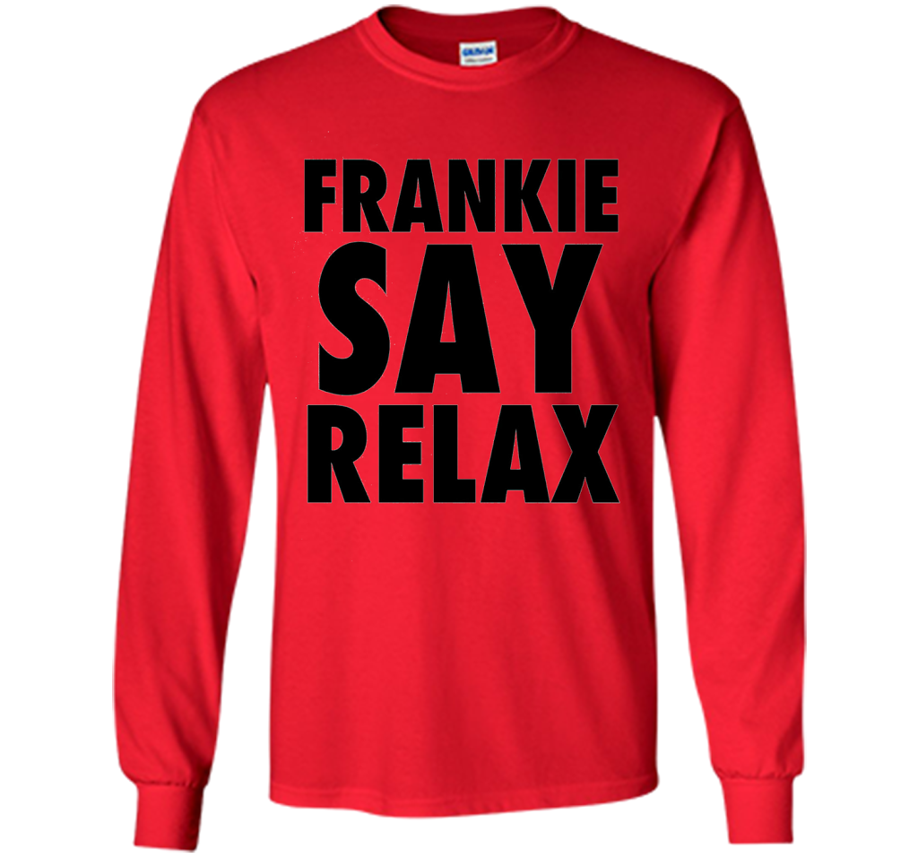 Frankie Say Relax T-Shirt 1980s Retro Clothing 80s Apparel cool shirt Red