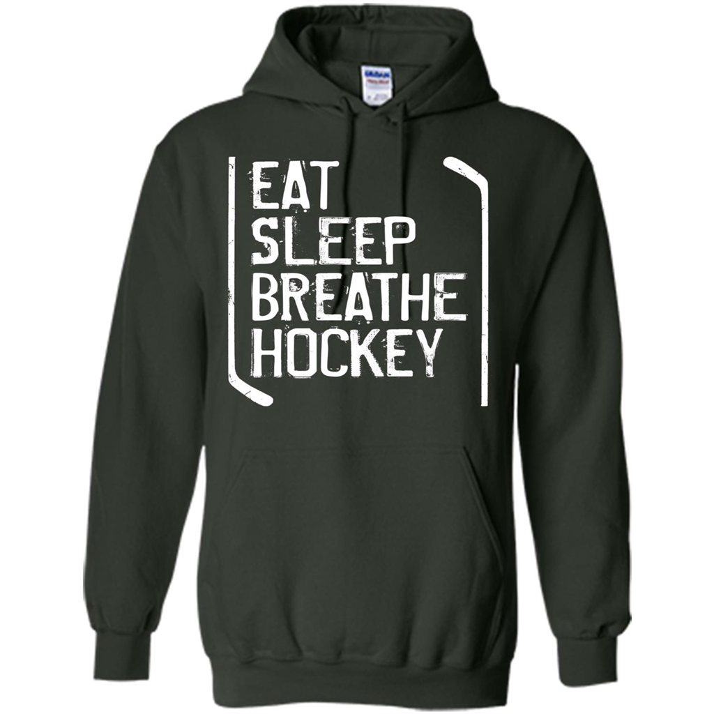Funny Hockey T-shirt Eat Sleep Breathe Hockey T-Shirt Forest Green