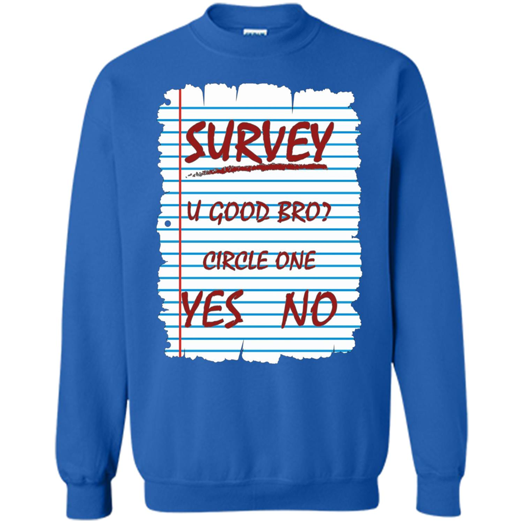 Survey You Good Bro T-shirt Royal