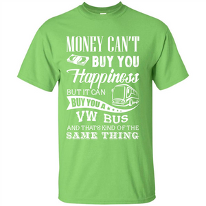 Driver T-shirt Money Can’t Buy You Happiness T-shirt