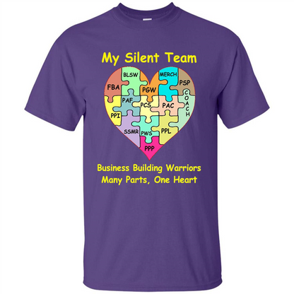Business Building Warriors T-shirt My Silent Team Many Parts, One Heart Purple