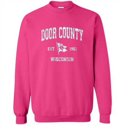 Door County Wisconsin WI Est 1861 T-shirt Heliconia