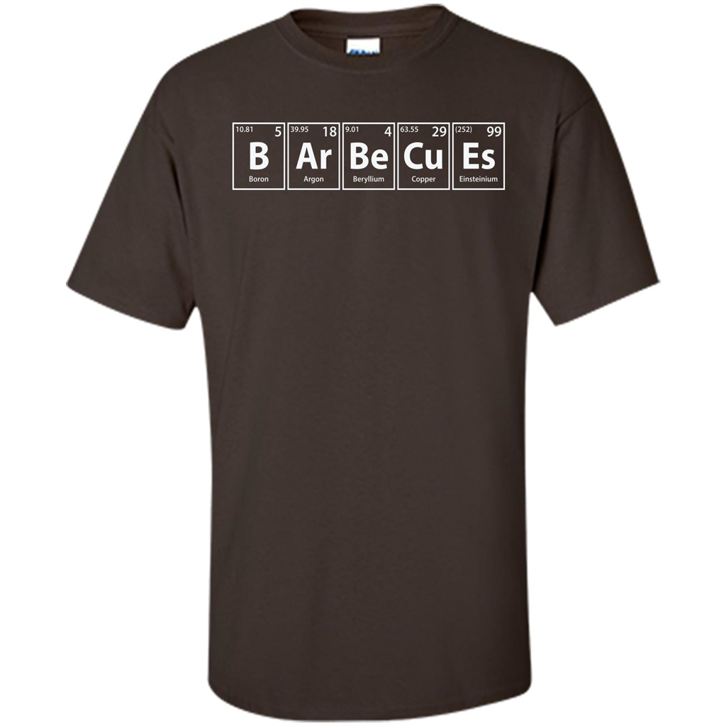Barbecues (B-Ar-Be-Cu-Es) Funny Elements Spelling T-Shirt Dark Chocolate