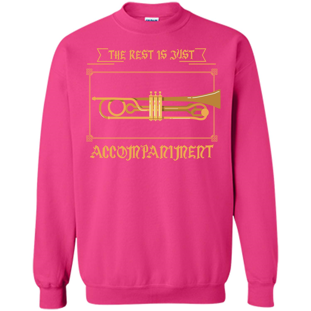 Trombone T-shirt The Rest Is Just Accompaniment Heliconia