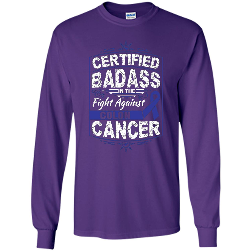 Certified Badass In The Fight Against Colon Cancer T-Shirt Purple