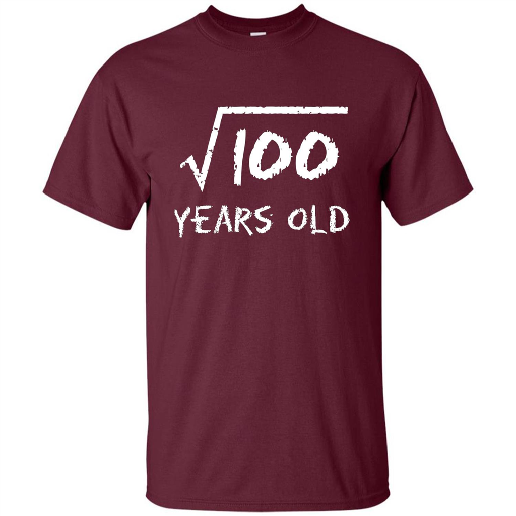 Square Root Of 100 T-shirt 10th Birthday 10 Years Old T-Shirt Maroon