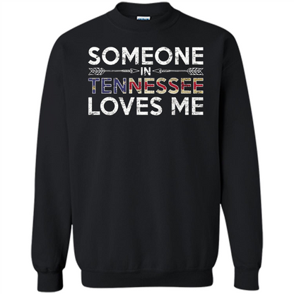 Someone in Tennessee Loves Me T-shirt Black