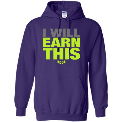I Will Earn This T-shirt Purple