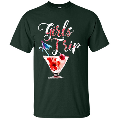 Wine T-shirt Girls Trip Wine Girls Forest Green