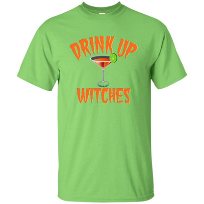 Halloween Drink Up Witches Martini Coctail T-Shirt Lime