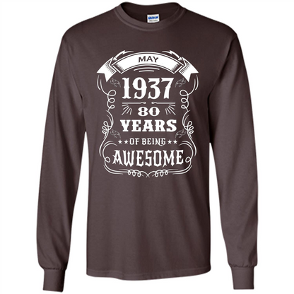 Born In May 1937 80 Years Of Being Awesome T-shirt