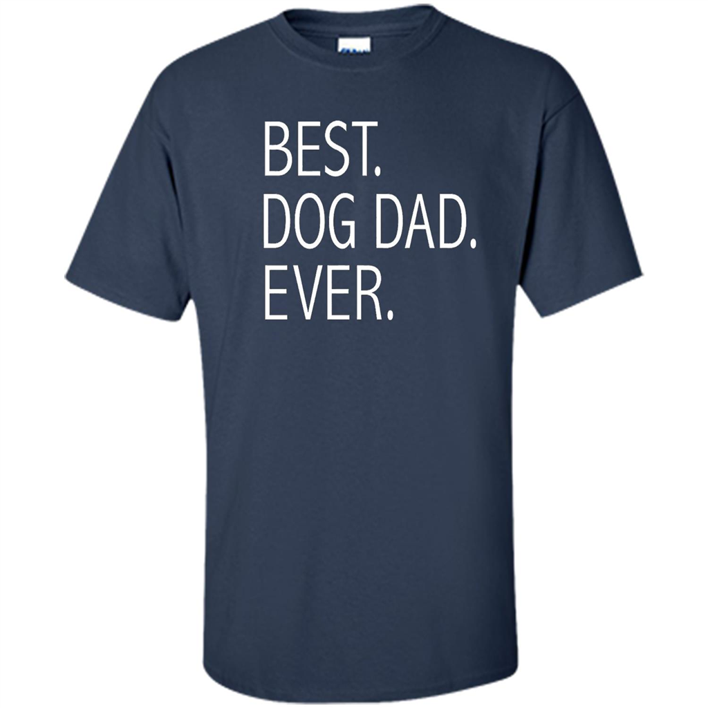 Best Dog Dad Ever T-shirt Navy