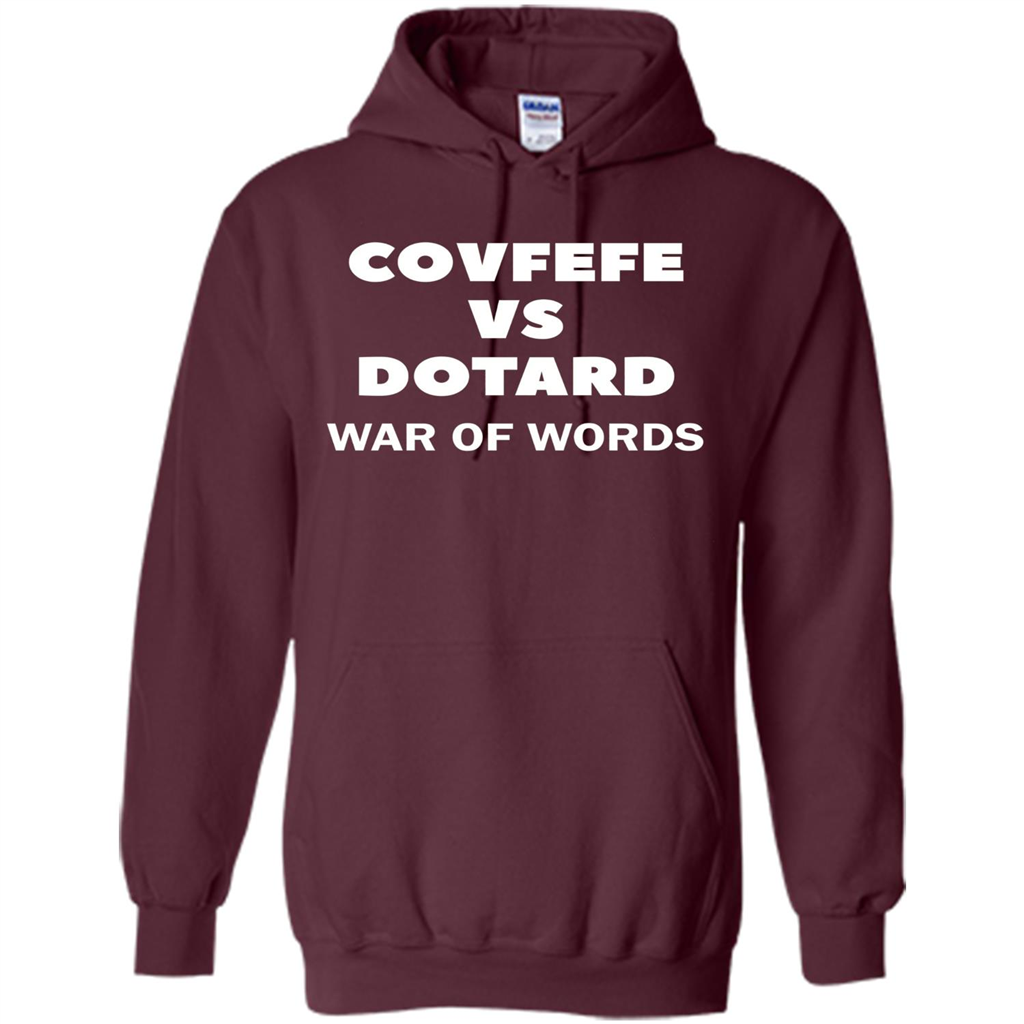 Covfefe vs Dotard T-Shirt War Of Words Maroon