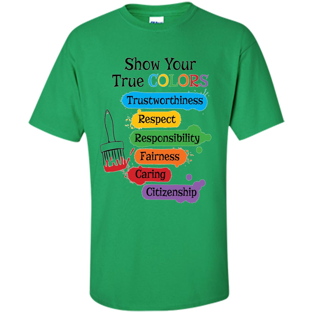 Show Your True Colors T-shirt Irish Green
