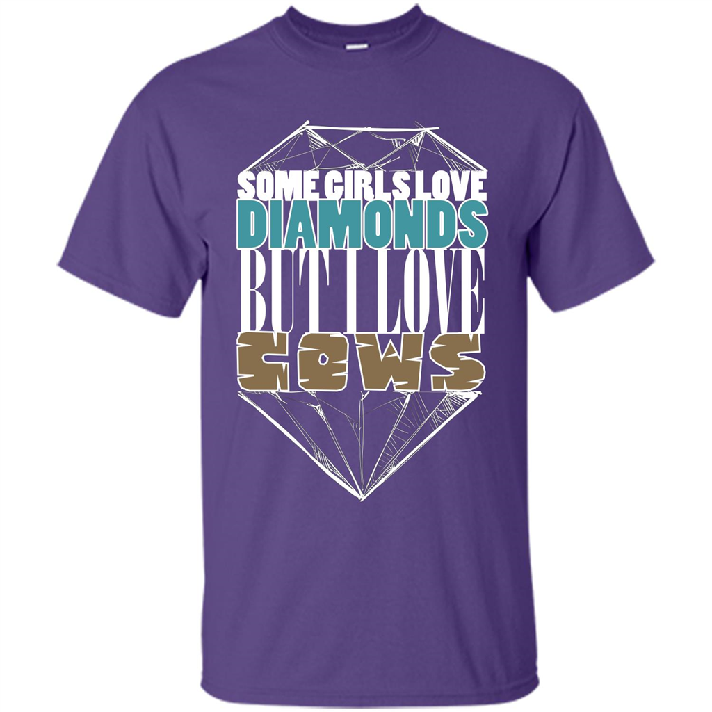 Cow Lovers T-shirt Some Girls Love Diamond But I Love Cows Purple