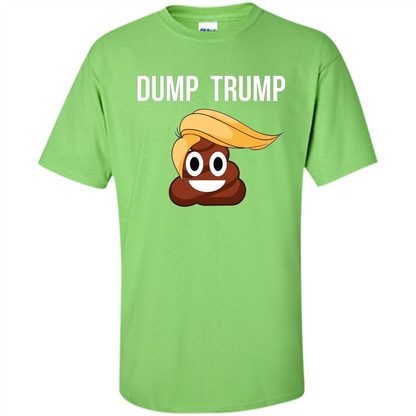 Dump Trump - Poop Emoji T-shirt Lime