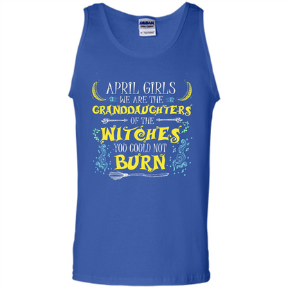Halloween T-shirt April Girls We Are The Granddaughters Of The Witches You Could Not Burn Royal