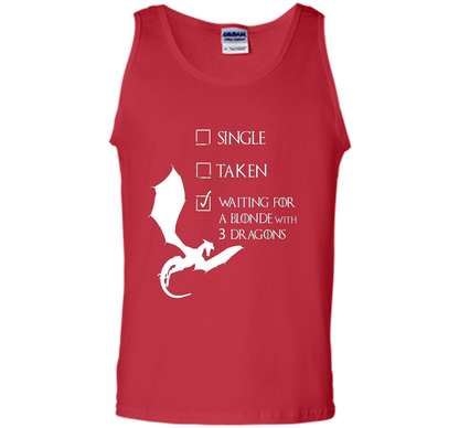 Single Taken Waiting For Blonde With 3 Three Dragons T-Shirt t-shirt Red