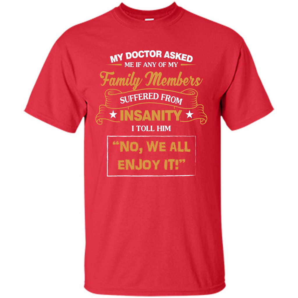 Family T-shirt We All Enjoy It Red