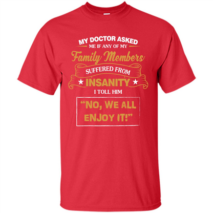 Family T-shirt We All Enjoy It Red