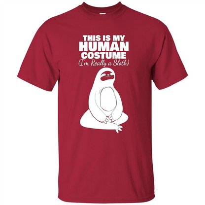 This Is My Human Costume I'm Really A Sloth T-Shirt Cardinal