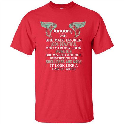 January Girl She Made Broken Look Beautiful T-shirt Red