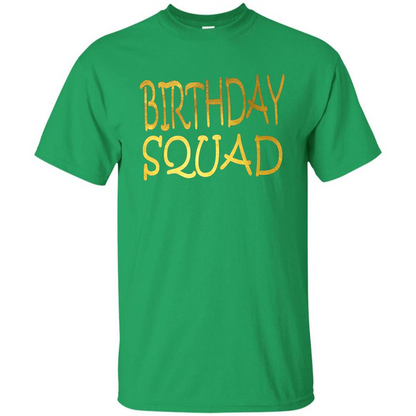 Birthday Squad T-shirt Irish Green